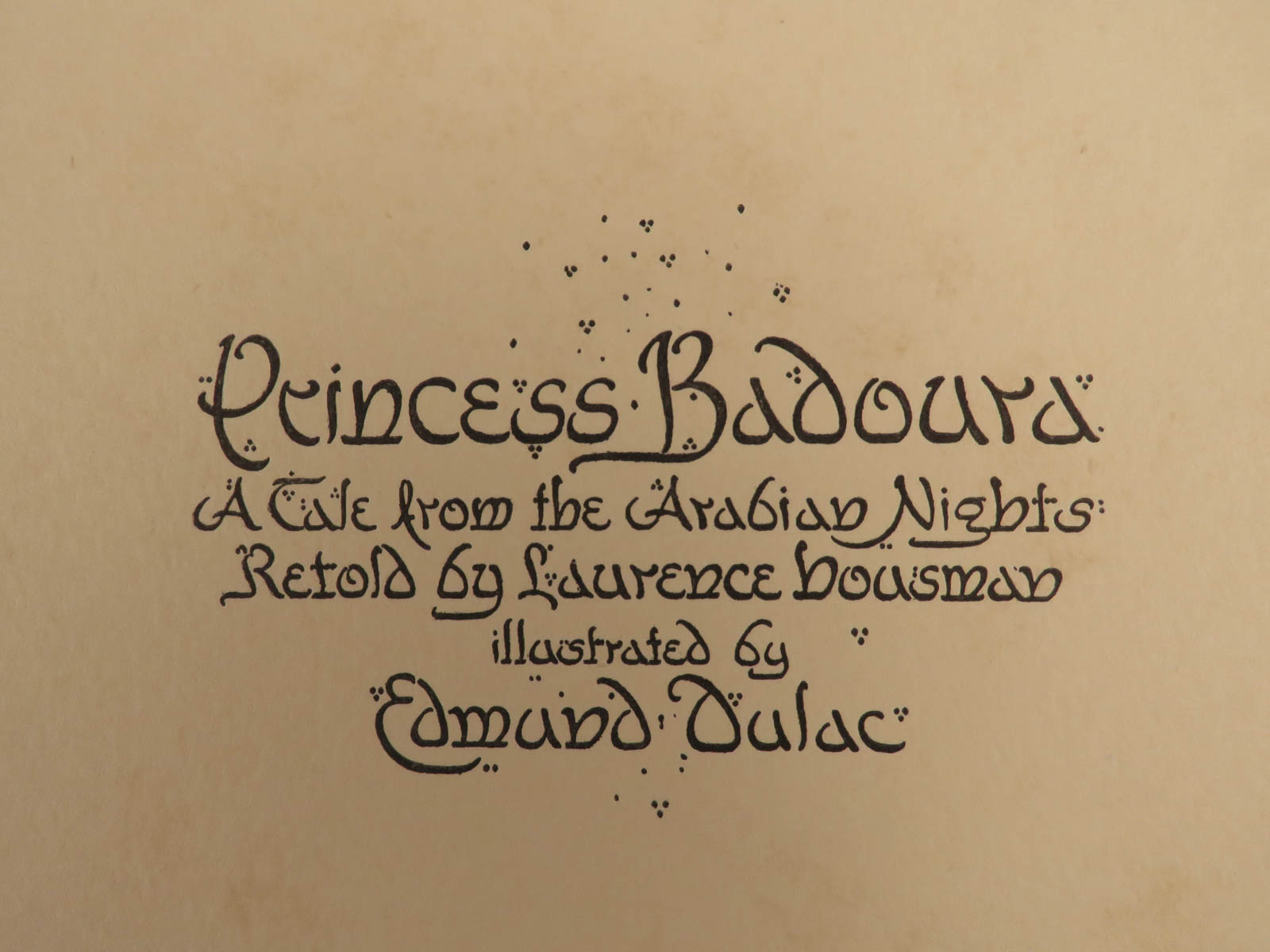 1913 1ed Princess Badoura Arabian Schilb | Dulac Housman Nights Illustrated Aladdin Antiquarian ART