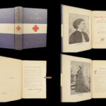 1898 Nursing 1ed Clara Barton Red Cross Civil War Medicine Texas Illustrated