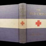 1898 Nursing 1ed Clara Barton Red Cross Civil War Medicine Texas Illustrated