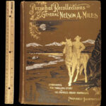 1896 Civil War & INDIAN 1ed Memoir General Miles Native American Catlin Railroad