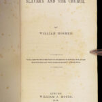 1853 SLAVERY 1ed Church Abolitionist William Hosmer Christian Slave Abolition