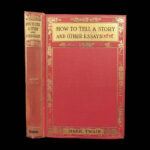 1897 Mark Twain 1st/1st How to Tell a Story American Literature Essays BINDING