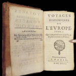 1693 VOYAGES 1ed Europe France Italy Spain England RUSSIA Germany MAPS 7v