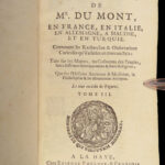 1699 Jean Dumont VOYAGES in France Italy Germany ROME Malta Turkey Ottoman 3v