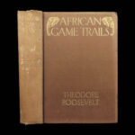 1910 Theodore Roosevelt 1st ed African Game Trails Illustrated HUNTING Sporting