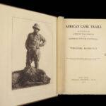 1910 Theodore Roosevelt 1st ed African Game Trails Illustrated HUNTING Sporting