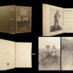 1910 Theodore Roosevelt 1ed African Game Trails HUNTING Expedition Illustrated