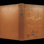 1895 Pony Tracks 1ed Frederic Remington INDIANS Americana Cowboy Illustrated