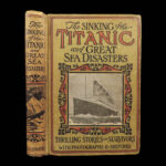 1912 Sinking of the TITANIC 1ed Shipwreck Illustrated Survivor Stories Iceberg